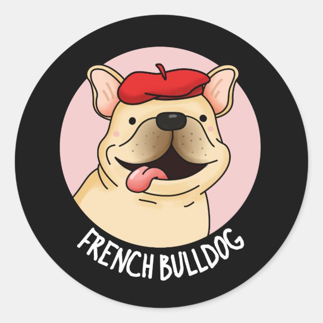 Adesivo Redondo Bulldog Francês Cachorro Engraçado Pun Escuro BG (Frente)