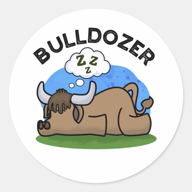 Adesivo Redondo Bulldozer Funny Animal Bull Pun (Frente)
