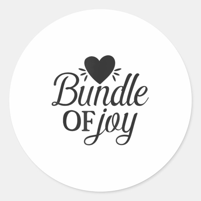 Adesivo Redondo Bundle Of Joy Love Quote Cute Motivation  (Frente)
