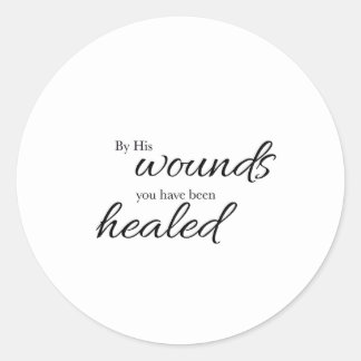 Adesivo Redondo By His Wounds Verse Art Sticker
