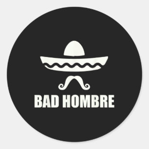Adesivo Redondo Byd Hombre Engraçado Presente Mexicano Por Cinco D