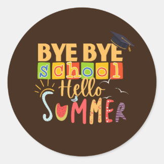 Adesivo Redondo Bye Bye School Hello Summer, Professor Engraçado