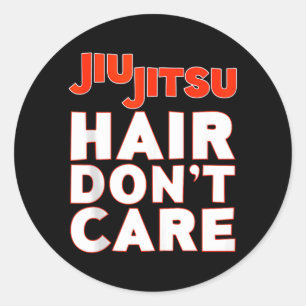 Adesivo Redondo Cabelo de Jiu-Jitsu Não Me Importo