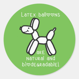 Adesivo Redondo Cachorro-Balão: Látex é Pau Natural