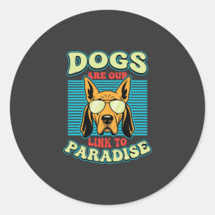 Adesivo Redondo Cães São Nossa Ligação com o Paraíso Vetor Retro