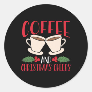 Adesivo Redondo Café E Alegria De Natal Amante De Cafeína Alegrem-