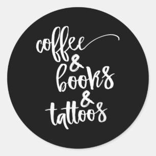 Adesivo Redondo Café E Livros E Tatuagens