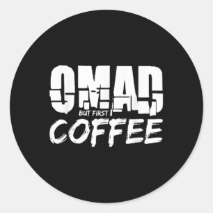 Adesivo Redondo Café Omad Por Uma Refeição Por Dia Bebida Café