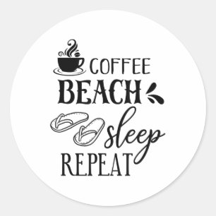 Adesivo Redondo Café Praia Dormir Repetir Verão _1