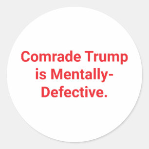 Adesivo Redondo Camarada Trump Hankamer Artjunkhaus engraçado com