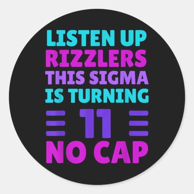 Adesivo Redondo Camisa De Aniversário De 11 Anos Engraçado - Rizz, (Frente)