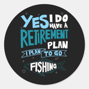 Adesivo Redondo Camisa do Plano de Aposentadoria de Pesca Presente