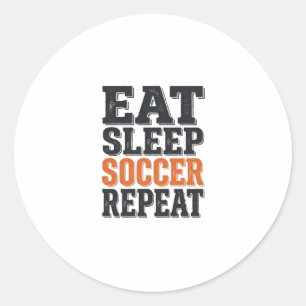 Adesivo Redondo Camisa Eat Sleep Soccer Repeat Tipografia Vintage_