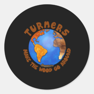 Adesivo Redondo Camisa Globe Funny Woodturning Terra Turners 