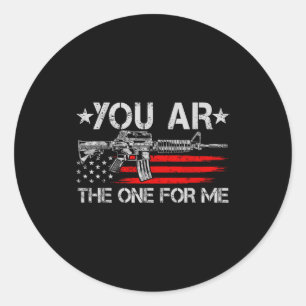 Adesivo Redondo Camisa Gun American Flag You Ar The One For Me T-s