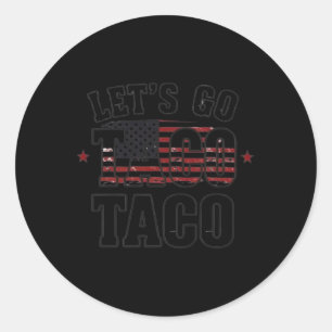 Adesivo Redondo Camisa Trump Sempre Desiste Vamos Lá Taco