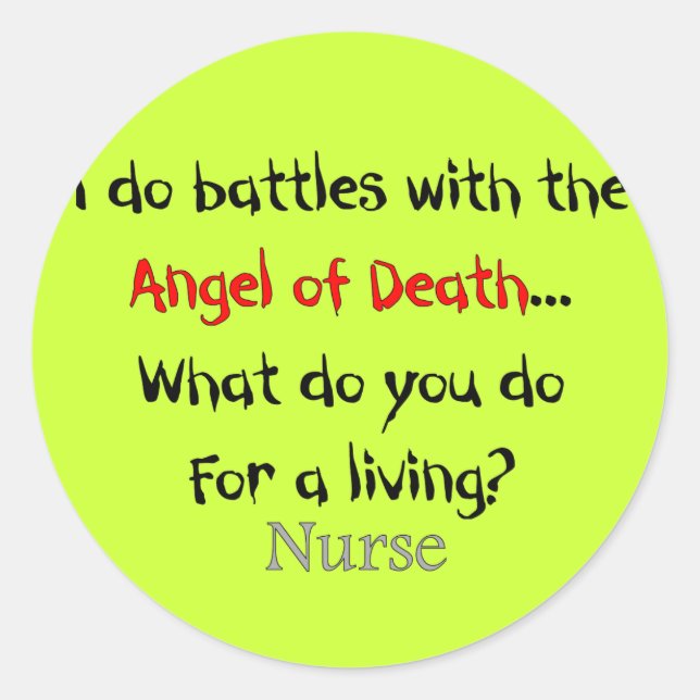 Adesivo Redondo Camisas e presentes para enfermeiras Hilarious (Frente)