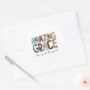 Adesivo Redondo Camiseta Amazing Grace How Sweet The Sound