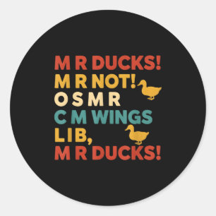 Adesivo Redondo Camiseta de Humor de Caça Divertida Para Patos M R