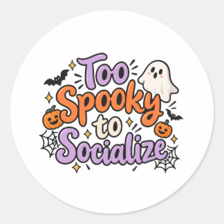 Adesivo Redondo Camiseta engraçada de Halloween: Muito Assustador