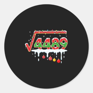 Adesivo Redondo Camiseta engraçada de Natal 67 Meme Raiz Quadrada 