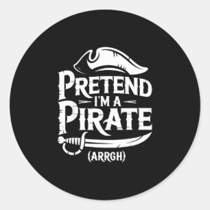 Adesivo Redondo Camiseta finge que sou um pirata crianças homens m