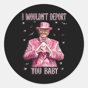 Adesivo Redondo Camiseta Trump Para Dia dos Namorados Não Deportar