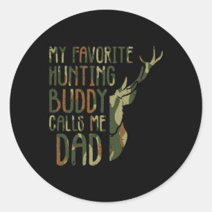 Adesivo Redondo Camo Favorito Hunting Buddy Me Chama Pai Deer Hunt