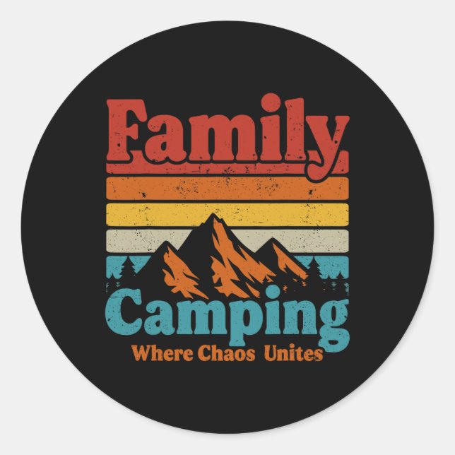 Adesivo Redondo Campanha Familiar Camping Chaos Une a Feliz Campan (Frente)