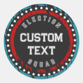 Adesivo Redondo Campanha Política para as Eleições Presidenciais d