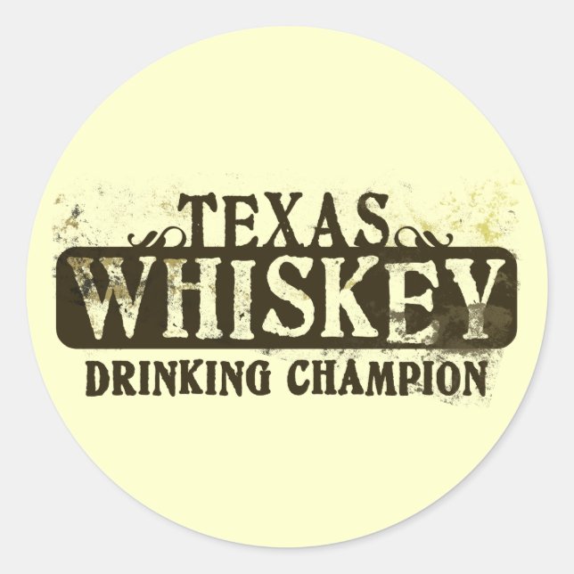 Adesivo Redondo Campeão do Bebendo Whiskey do Texas (Frente)