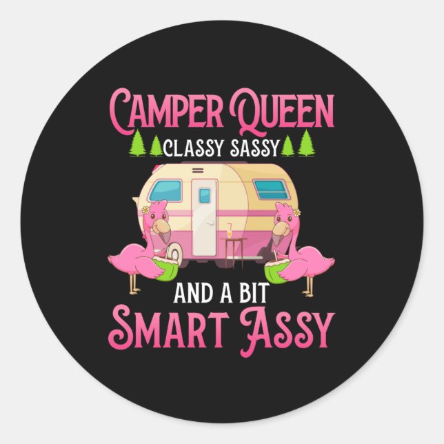 Adesivo Redondo Camper Queen Classy Sassy Smart Engraçadas Meninas (Frente)