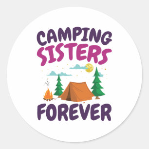 Adesivo Redondo Camping Sisters Forever