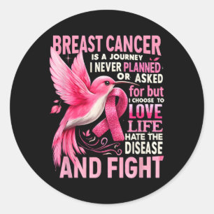 Adesivo Redondo Cancer É Uma Viagem Que Eu Nunca Planejei Cancer D