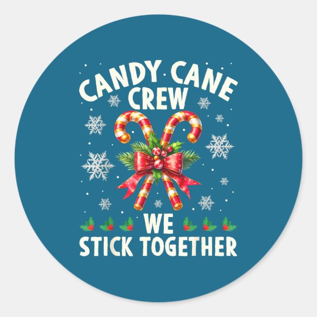 Adesivo Redondo Candy Cane Crew We Stick Together Christmas Costum (Frente)