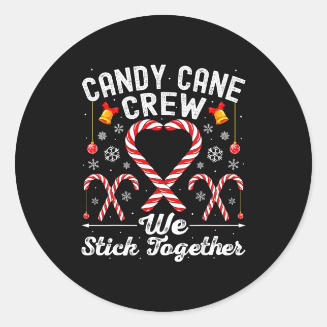 Adesivo Redondo Candy Cane Crew We Stick Together Family Matching  (Frente)