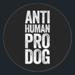 Adesivo Redondo Canino Anti-Humano Pro Para Cães Adolescentes<br><div class="desc">Canino Anti-Humano Pro Para Cães Adolescentes</div>