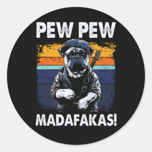Adesivo Redondo Canino Engraçado Pew Pew Vintage Retro Pug Pew Mãe