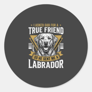 Adesivo Redondo Cão Labrador Amigo Verdadeiro