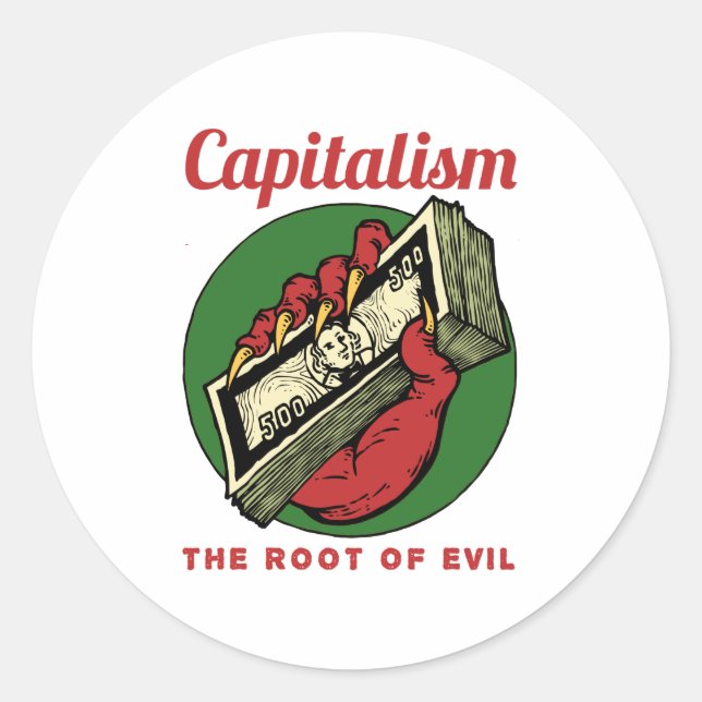Adesivo Redondo Capitalism the Root of Evil (Frente)