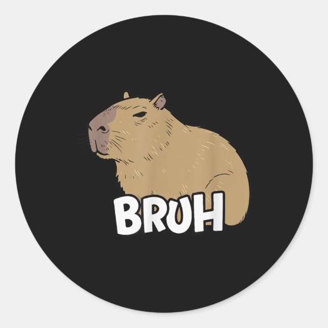 Adesivo Redondo Capybara Meme Dizendo Bruh Com Meninas Capybara (Frente)
