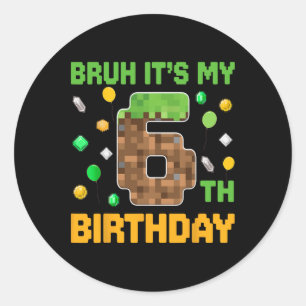 Adesivo Redondo Cara, É Meu 6º Aniversário Vídeo Game Pixel de Ani