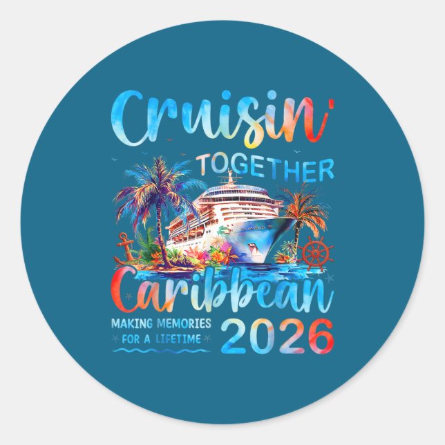 Adesivo Redondo Caribbean Cruise 2026 Family Vacation Cruisin’ Tog (Frente)