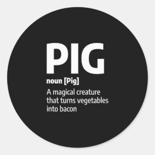 Adesivo Redondo Carne De Suíno Engraçada Definição De Bacon De Por