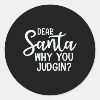 Adesivo Redondo Caros Papais noeis, Por Que Você Julgou O Natal Da