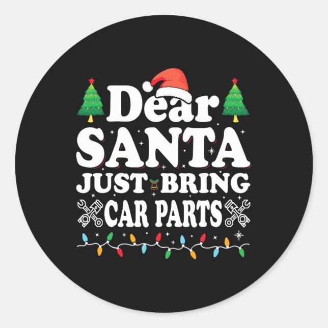 Adesivo Redondo Caros Papais noeis, Tragam Peças De Carro Diversão (Frente)