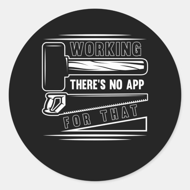 Adesivo Redondo Carpinteiro Engraçado Woodworker Witty (Frente)