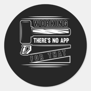 Adesivo Redondo Carpinteiro Engraçado Woodworker Witty