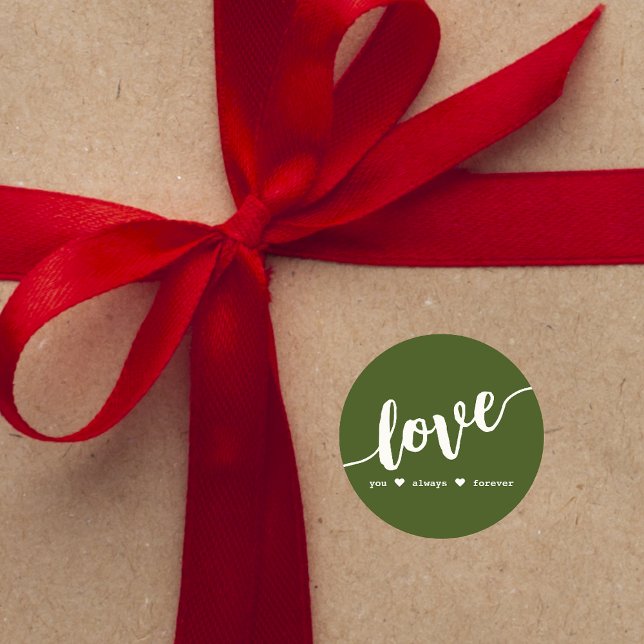Adesivo Redondo Cartão de Script Verde "Love You Always Forever" (Criador carregado)