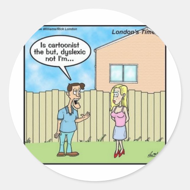 Adesivo Redondo Cartunista Disléxico Funny Oferece Camisetas e Col (Frente)